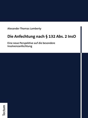 cover image of Die Anfechtung nach § 132 Abs. 2 InsO